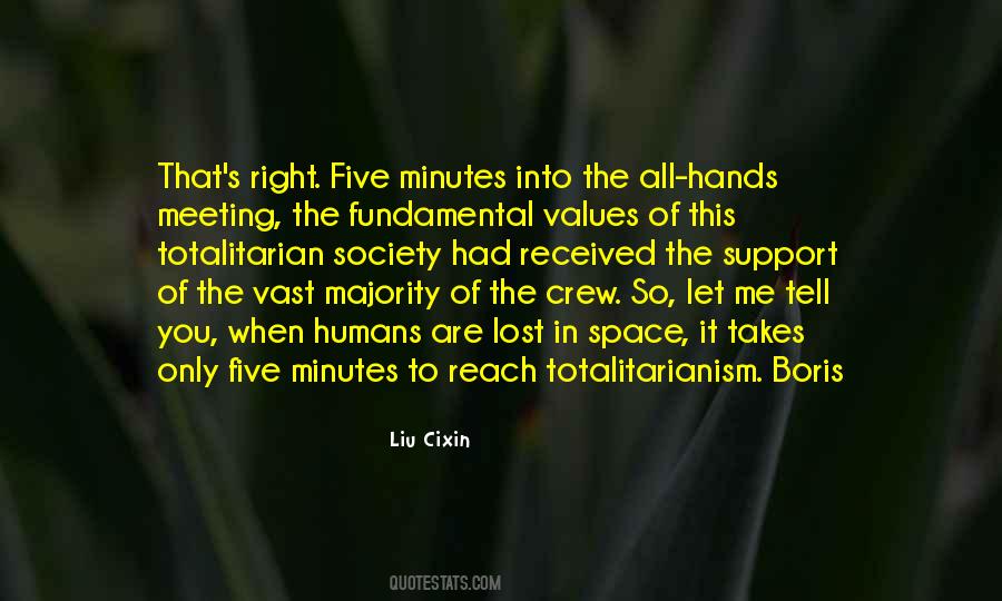 Totalitarian Society Quotes #1685431