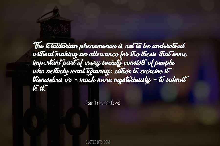 Totalitarian Society Quotes #230356