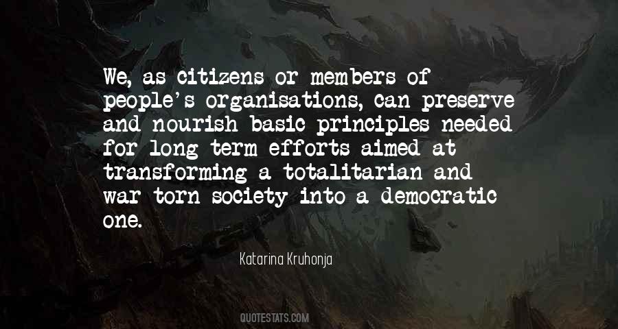 Totalitarian Society Quotes #677906