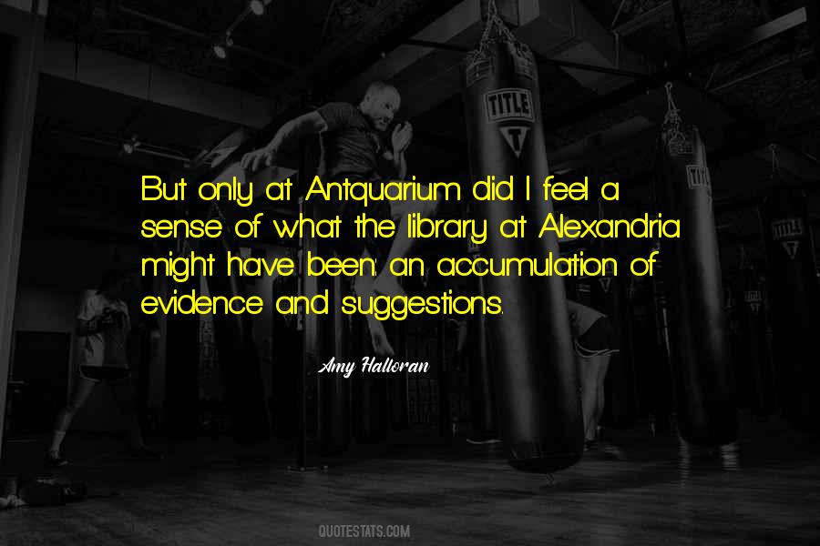 Quotes About Library Of Alexandria #1095906