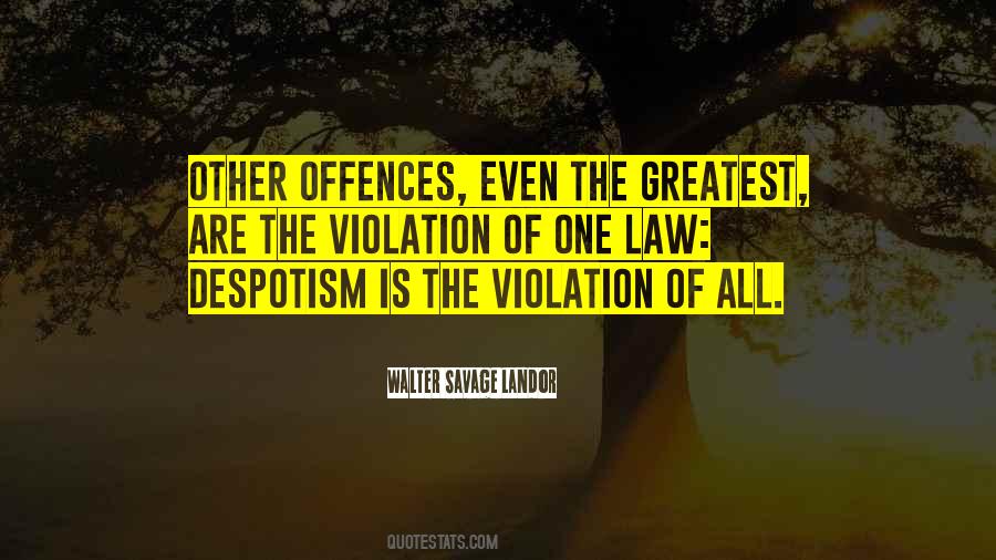 Quotes About Violation #967433