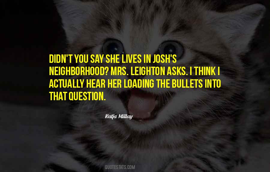 Quotes About Bullets #1103772