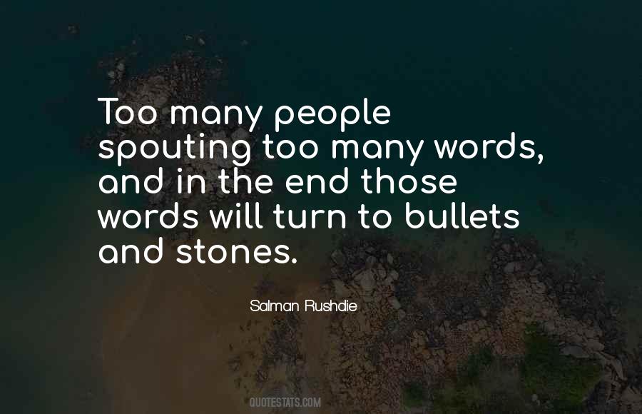 Quotes About Bullets #1217707