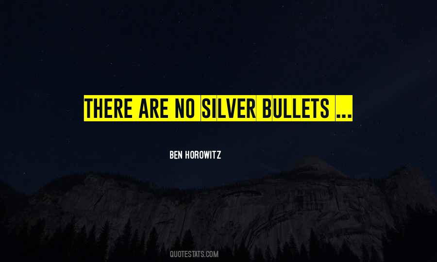 Quotes About Bullets #1222234