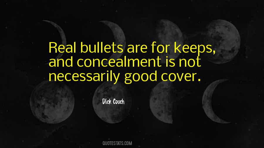 Quotes About Bullets #1289750