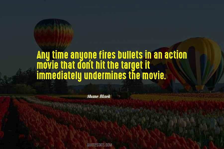 Quotes About Bullets #911932