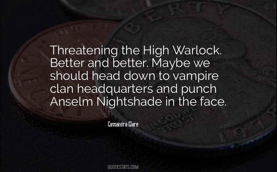 Quotes About Warlocks #409