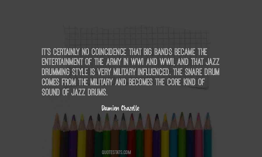 Quotes About Jazz Drumming #155342