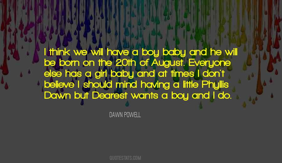 Baby Will Quotes #271626