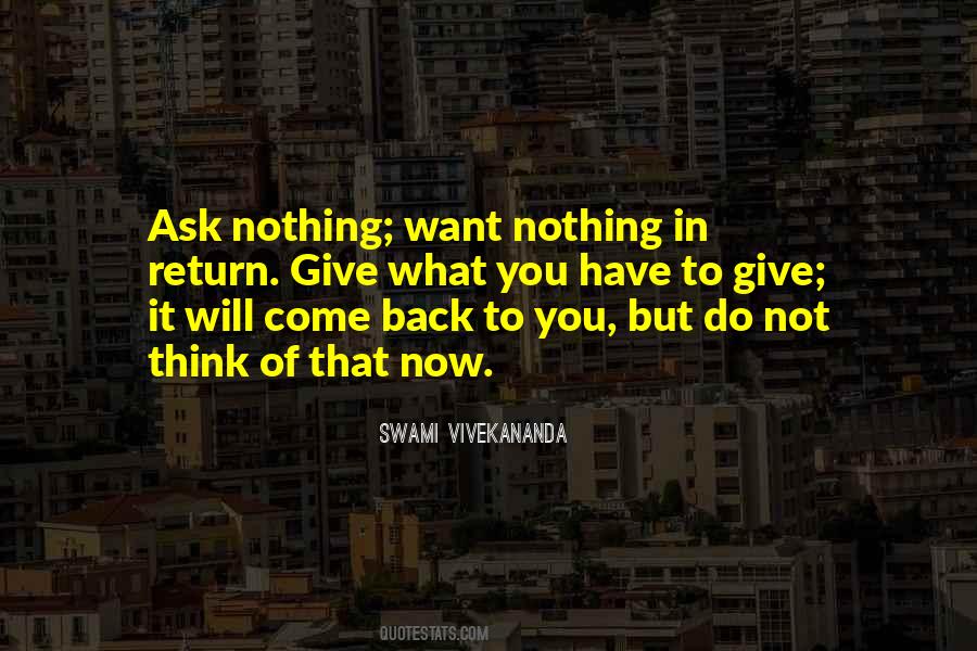 Give Nothing Back Quotes #815639