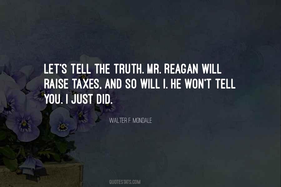 Quotes About Just Telling The Truth #1191345