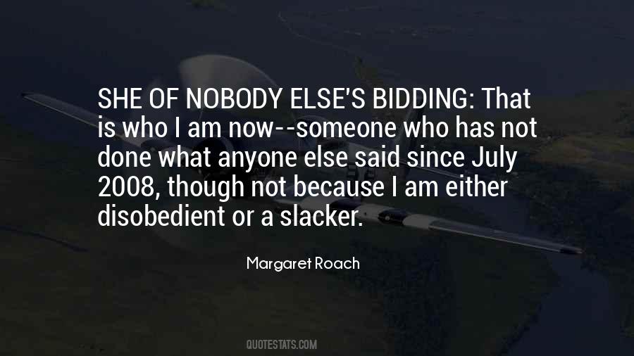 Quotes About Bidding #655606