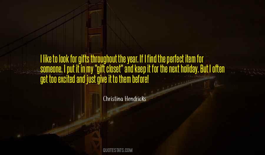 Quotes About Holiday Gifts #1034148