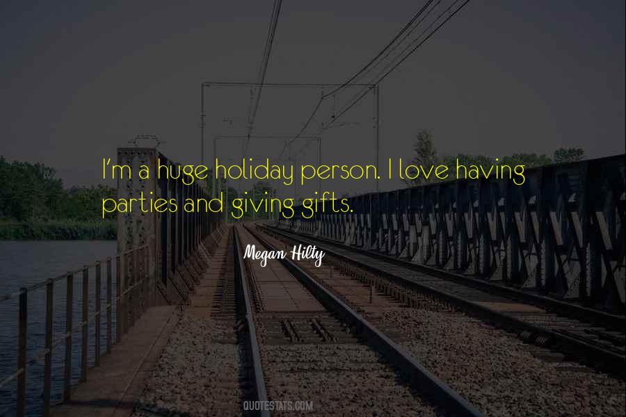 Quotes About Holiday Gifts #369636