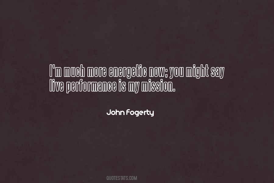 Fogerty Quotes #577165