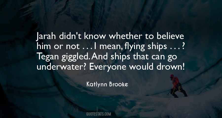 Quotes About Ships #920209