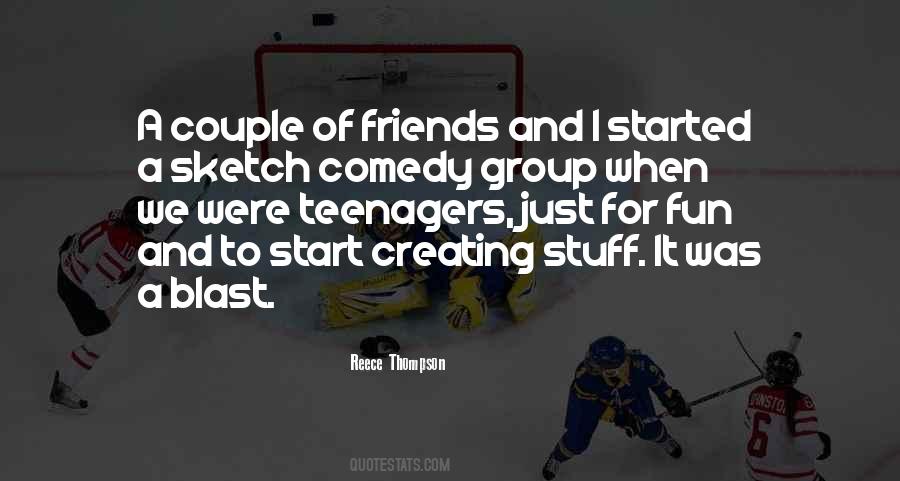 Quotes About Friends Having Fun #25265