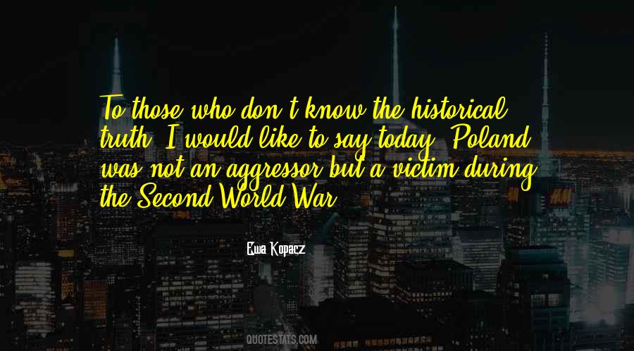 Historical Truth Quotes #363421