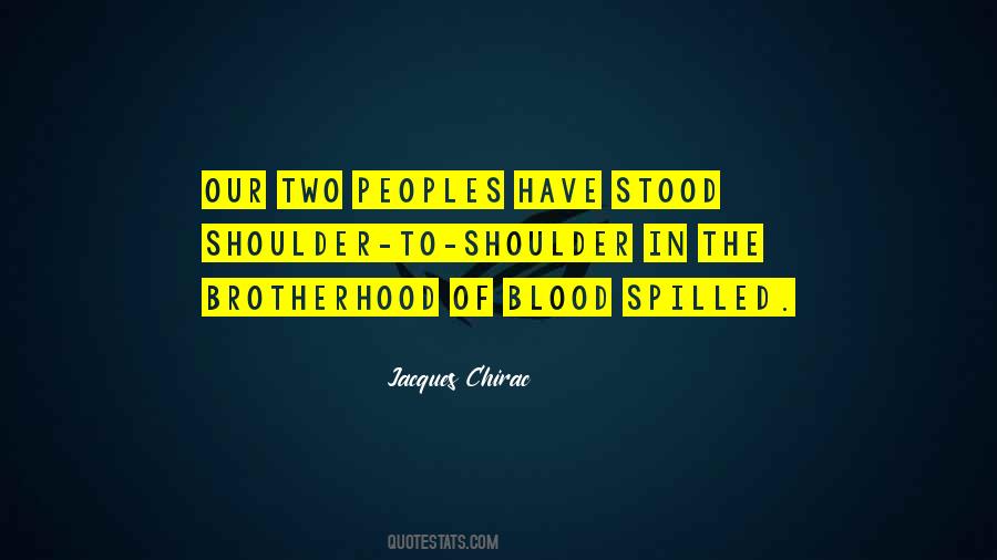 Blood Spilled Quotes #1574838