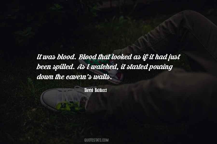 Blood Spilled Quotes #30005