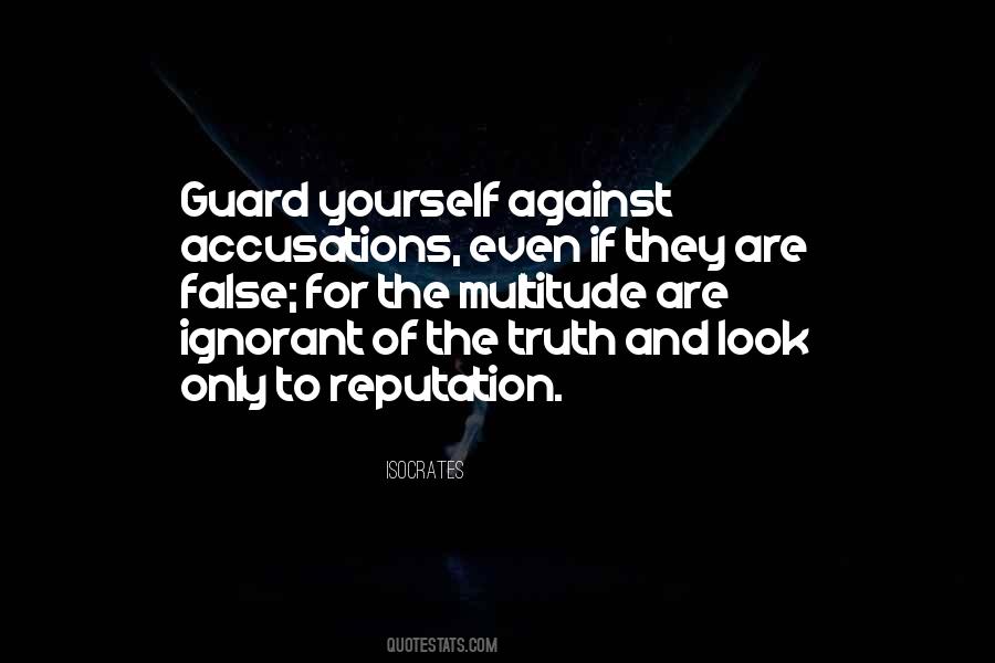 Quotes About False Accusations #205591
