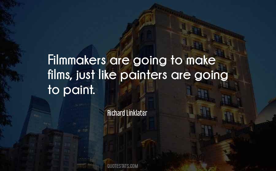 Quotes About Filmmakers #1140006