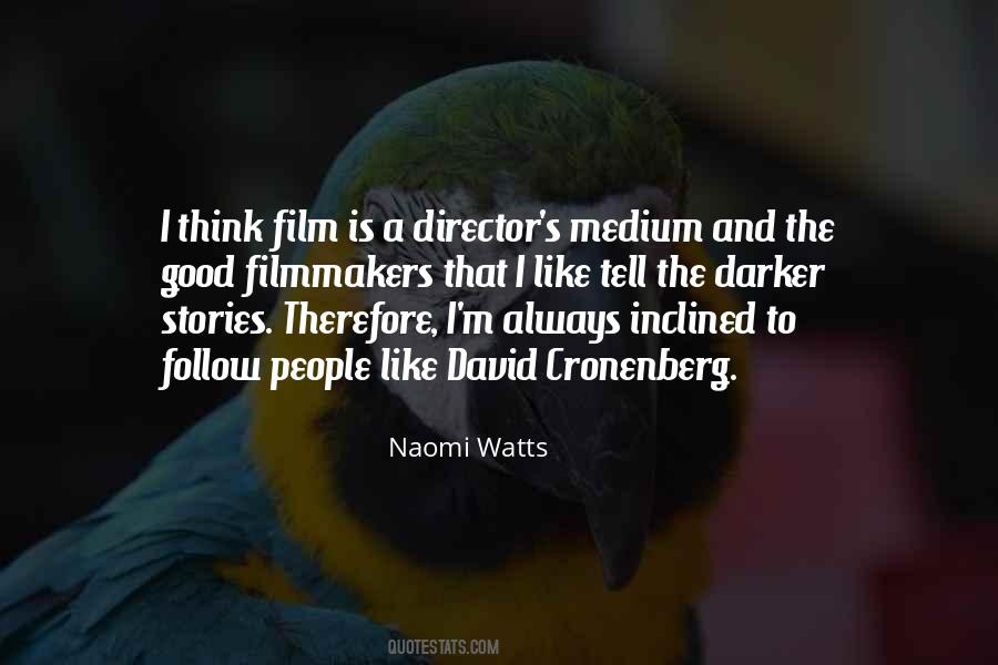 Quotes About Filmmakers #1168764