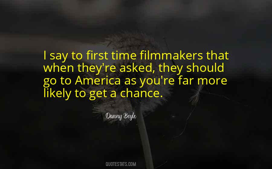 Quotes About Filmmakers #1274277