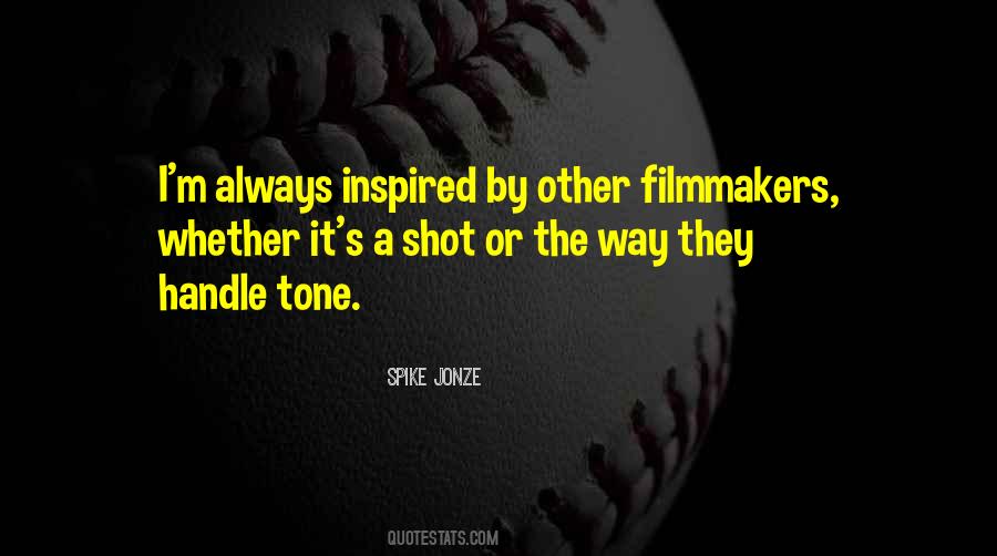 Quotes About Filmmakers #955363