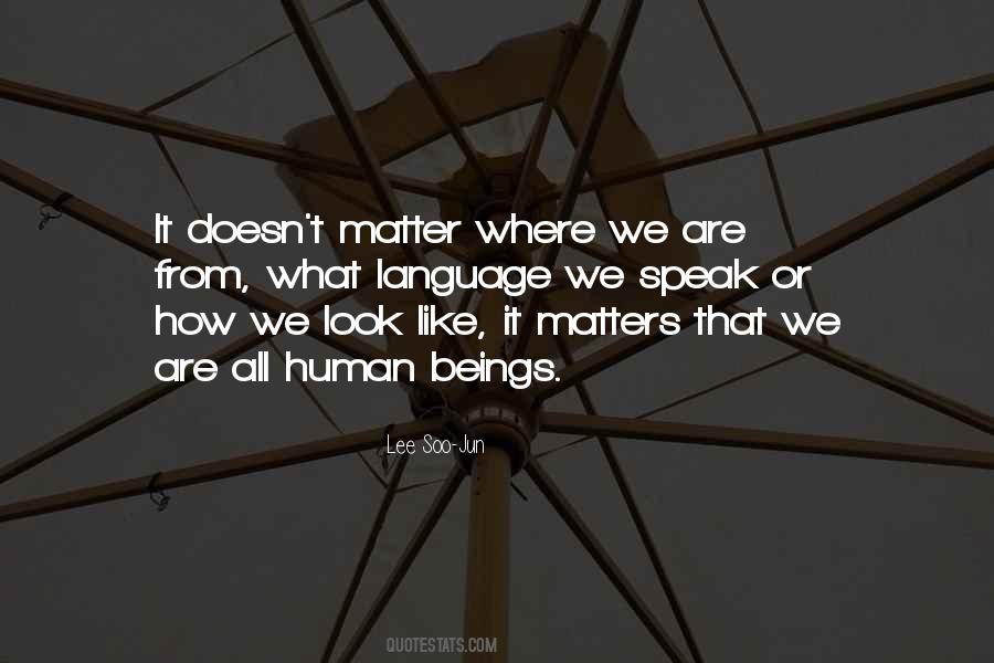 Matter Where Quotes #1175005