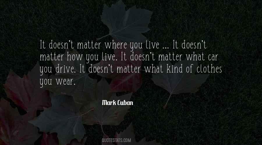 Matter Where Quotes #1311811