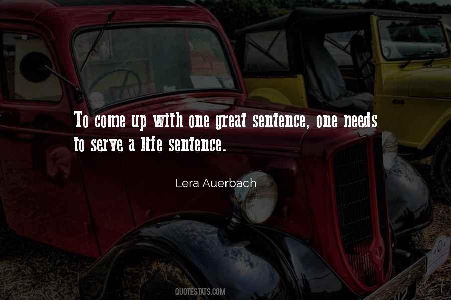 Quotes About Life Sentence #1375475