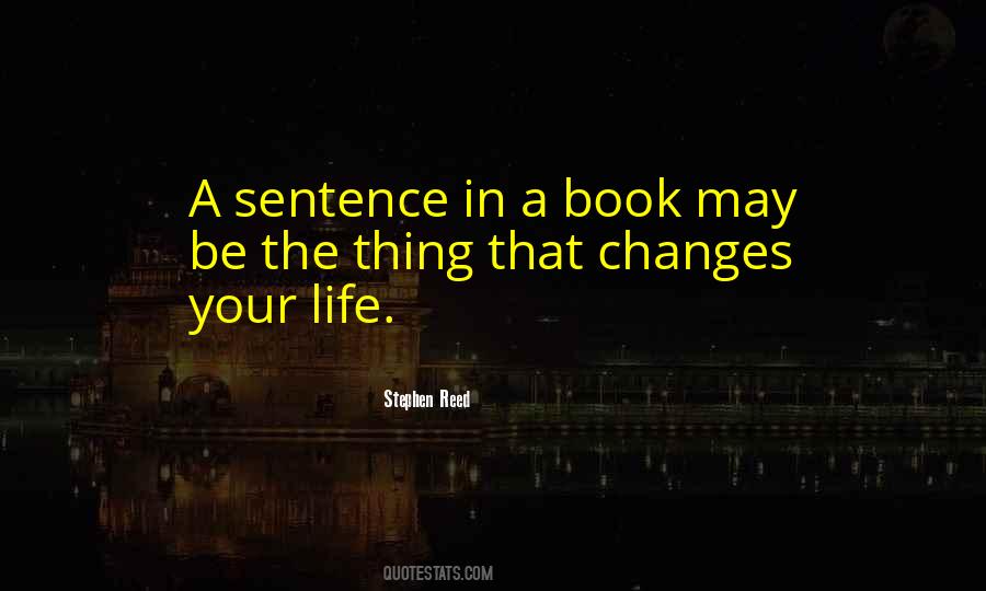 Quotes About Life Sentence #566340