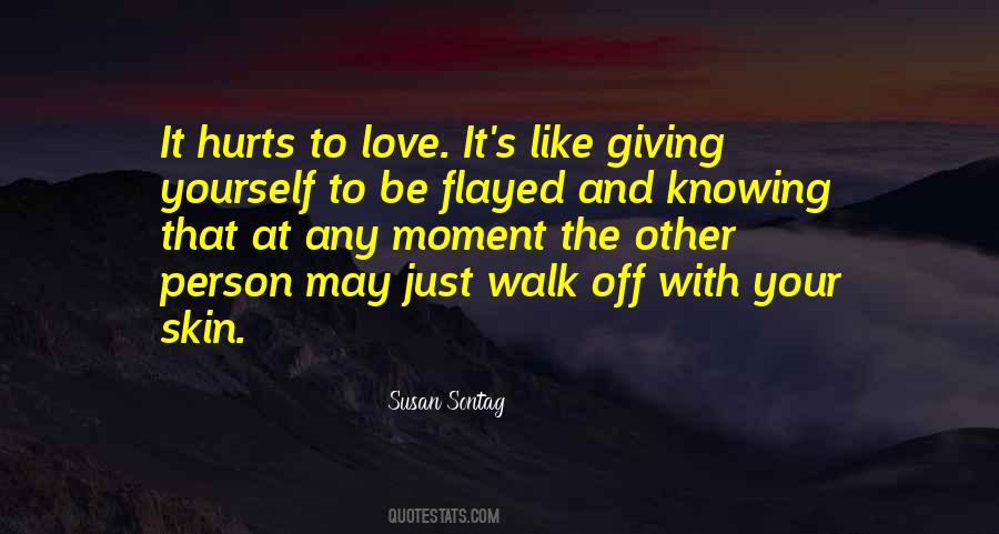 Quotes About Not Knowing You Love Someone #135312