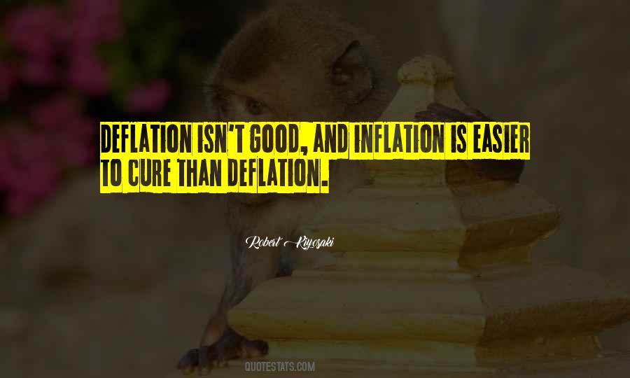 Quotes About Deflation #59864