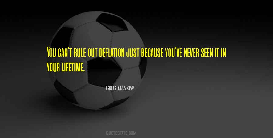 Quotes About Deflation #956154