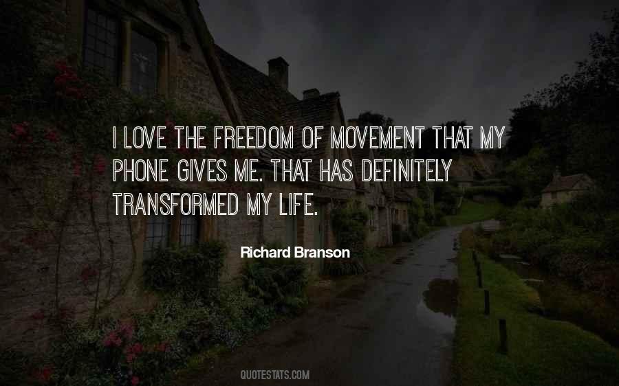 Quotes About Freedom Of Movement #1587529