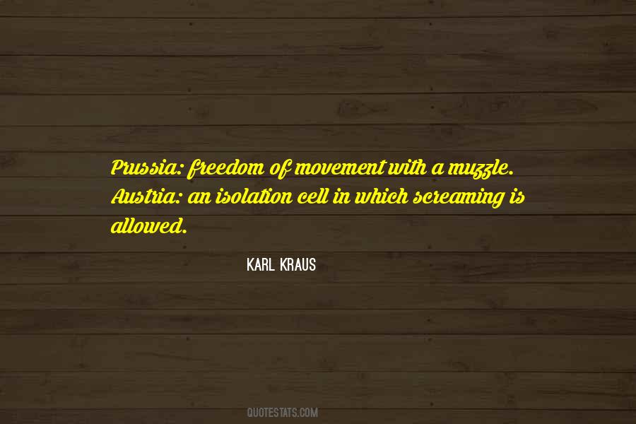 Quotes About Freedom Of Movement #1709120