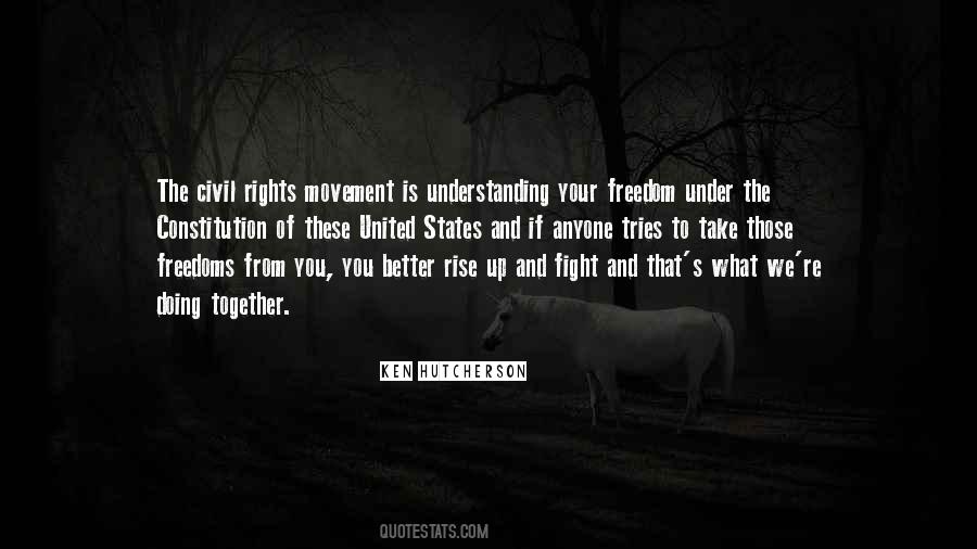 Quotes About Freedom Of Movement #519175