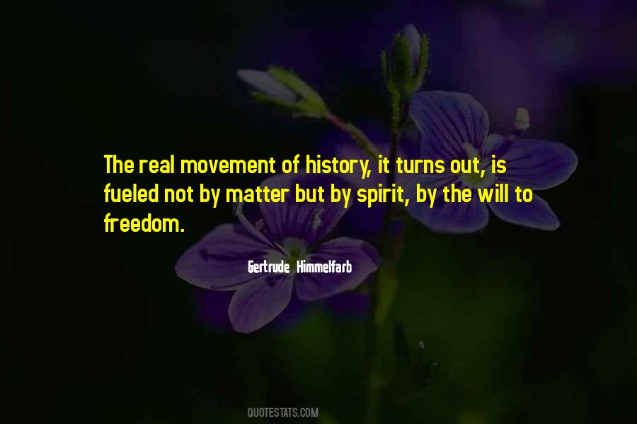 Quotes About Freedom Of Movement #898846