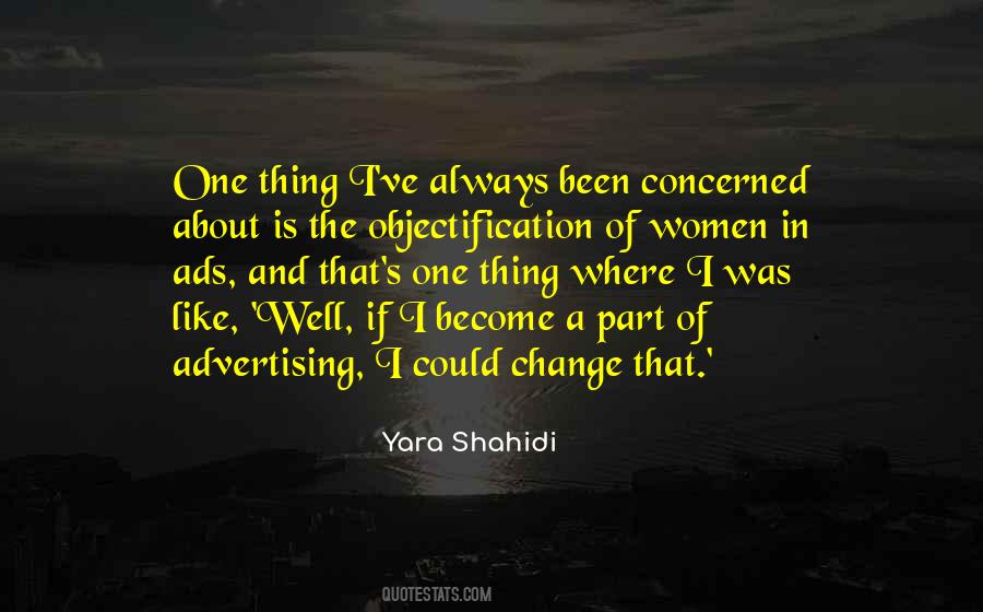 Quotes About Objectification #244173