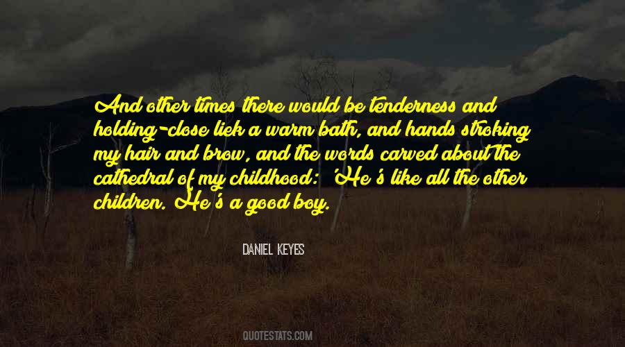 Quotes About Boy Childhood #1208889