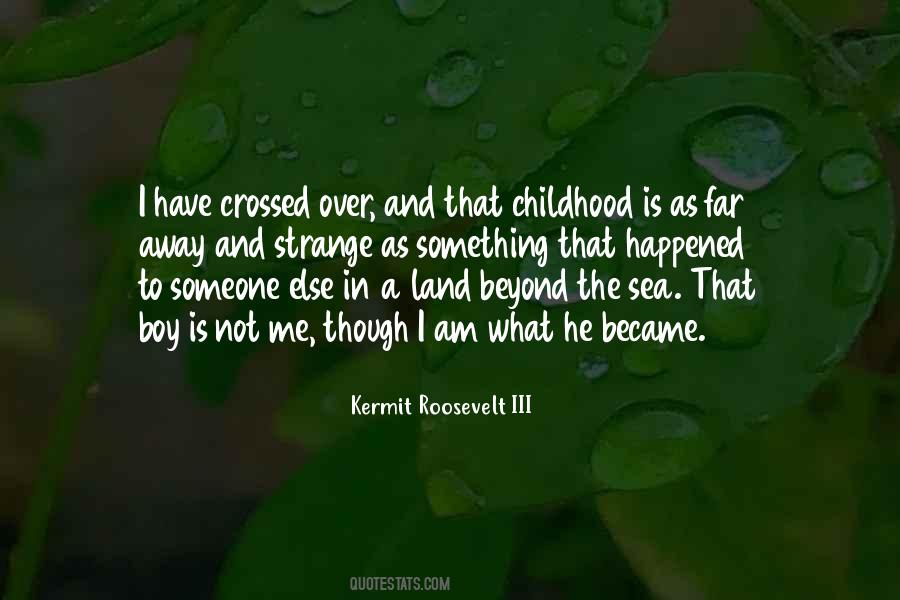 Quotes About Boy Childhood #1272384