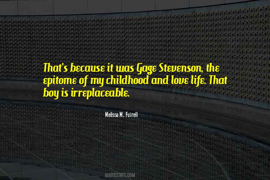 Quotes About Boy Childhood #1368579