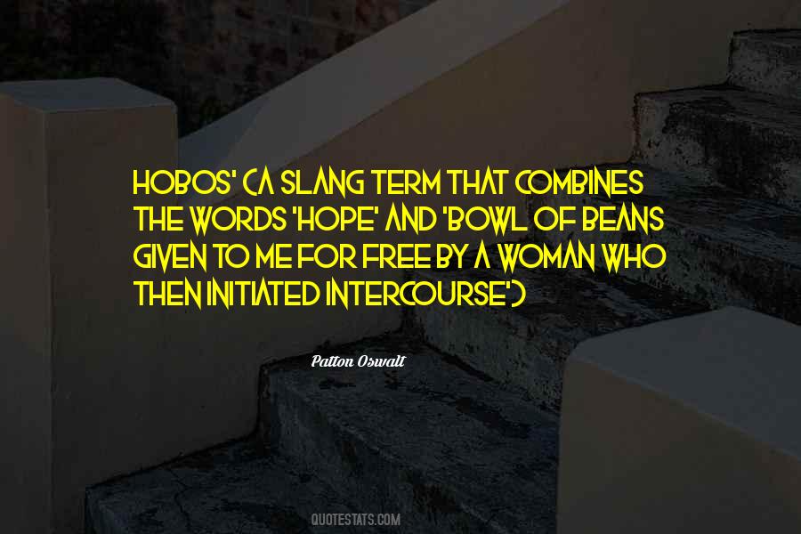 Quotes About Hobos #534110