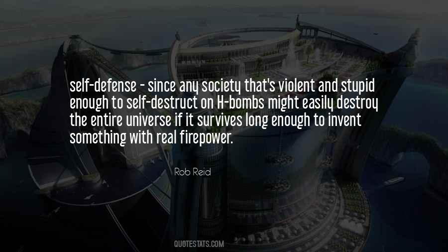 Violent Society Quotes #475211