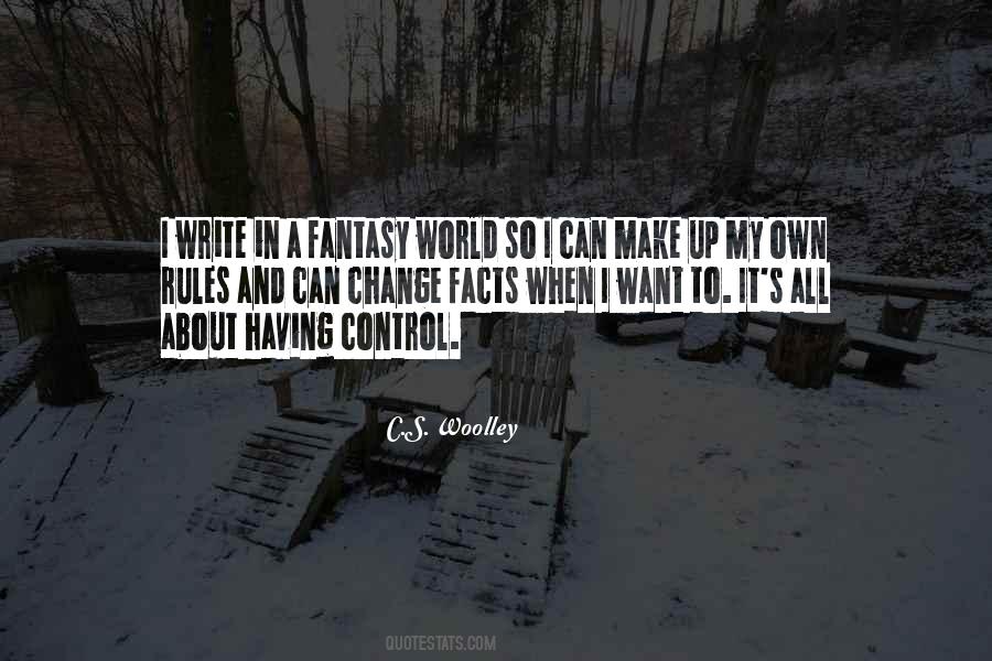 Quotes About A Fantasy World #617284