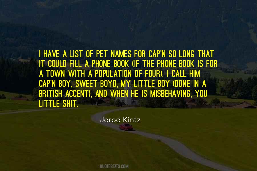 Quotes About Pet Names #1384211