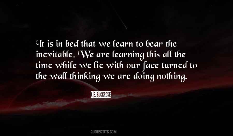 Quotes About Lying In Bed Thinking #103502