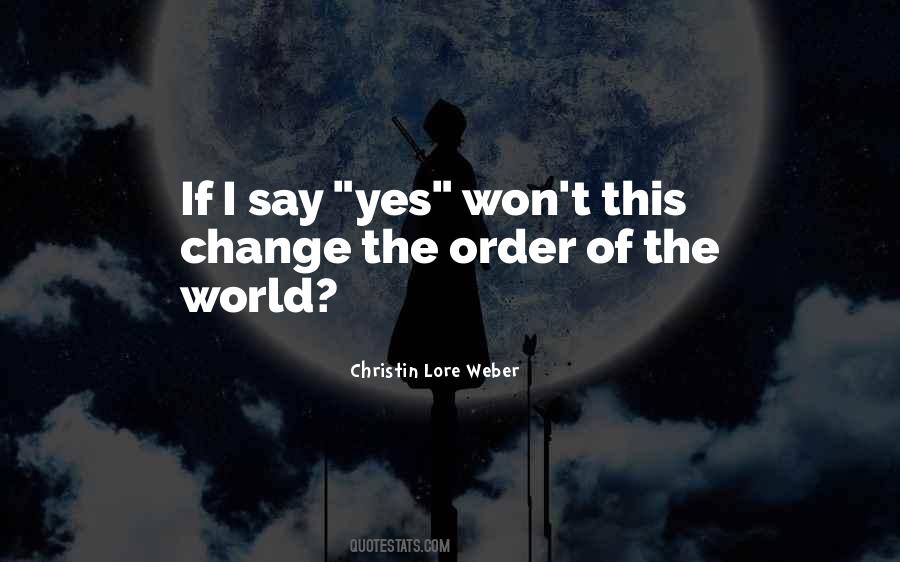 Quotes About Say Yes #1131447